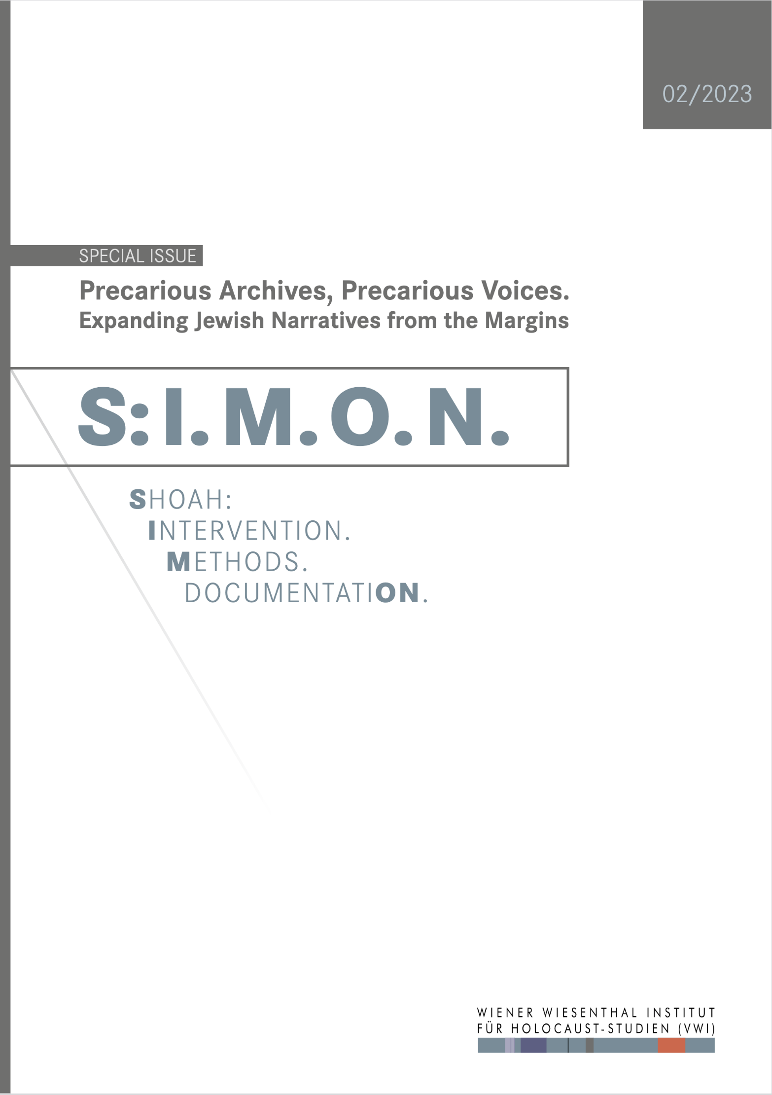 Encountering Precarious Archives. Methodological Challenges and Approaches in Historical Research on the Lives and Persecution of Homosexual Men (1925–1975) Cover Image