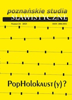 Ambiwalencja jako próba odzyskania autentyzmu w reprezentacji Szoa. Przykład Arnošta Goldflama