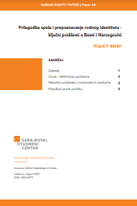 Gender Adjustment and Recognition of Gender Identity - Key Problems in Bosnia and Herzegovina Cover Image