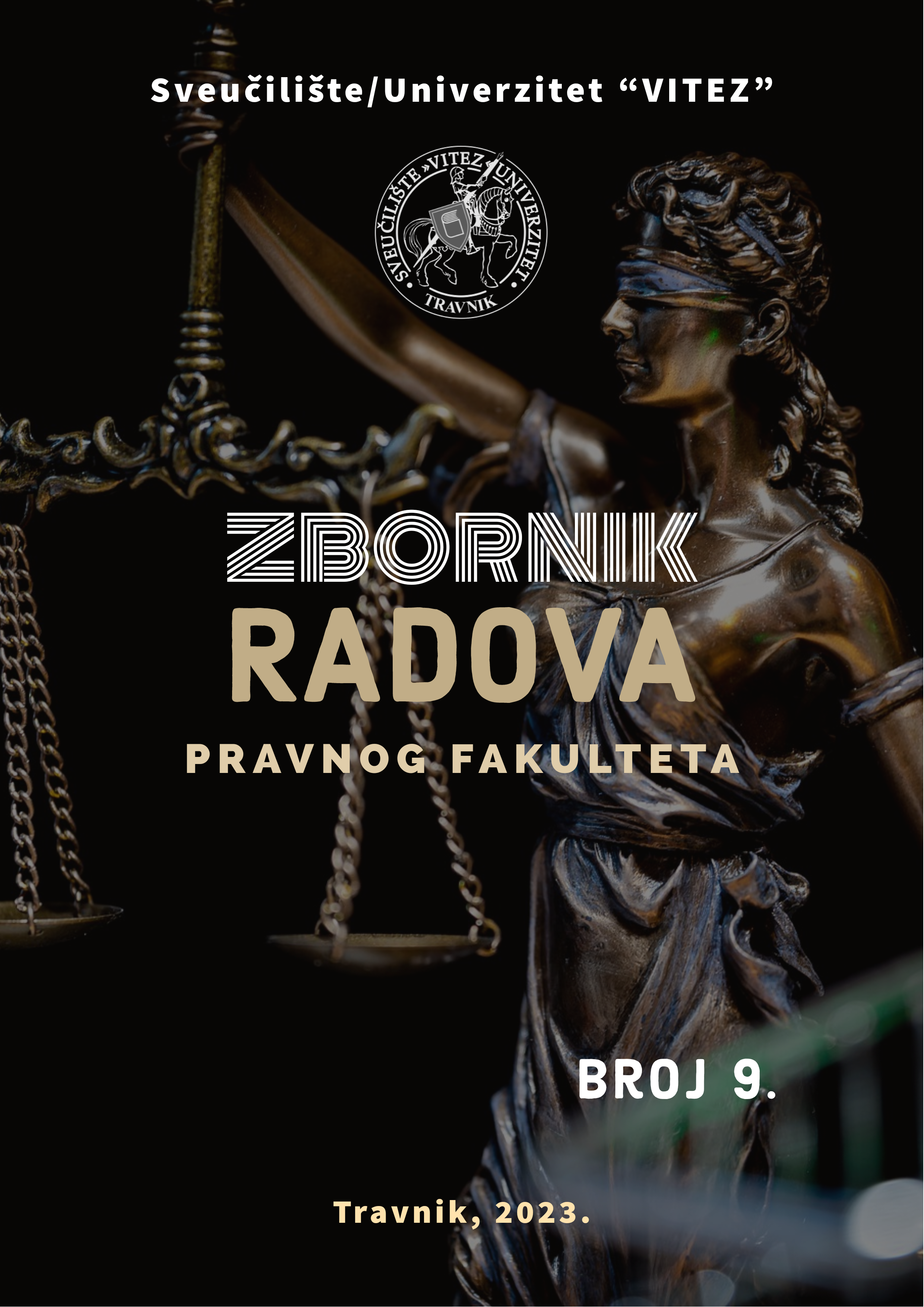 REVIEW OF THE BOOK "TRANSITIONAL JUSTICE" WRITTEN BY PROF. DR. SC. GORAN ŠIMIĆ Cover Image