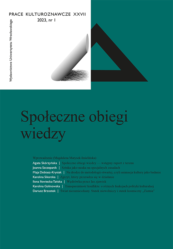 Sztuka jako nauka na specjalnych zasadach. Dziedzina, instrument poznania, kryteria ewaluacji