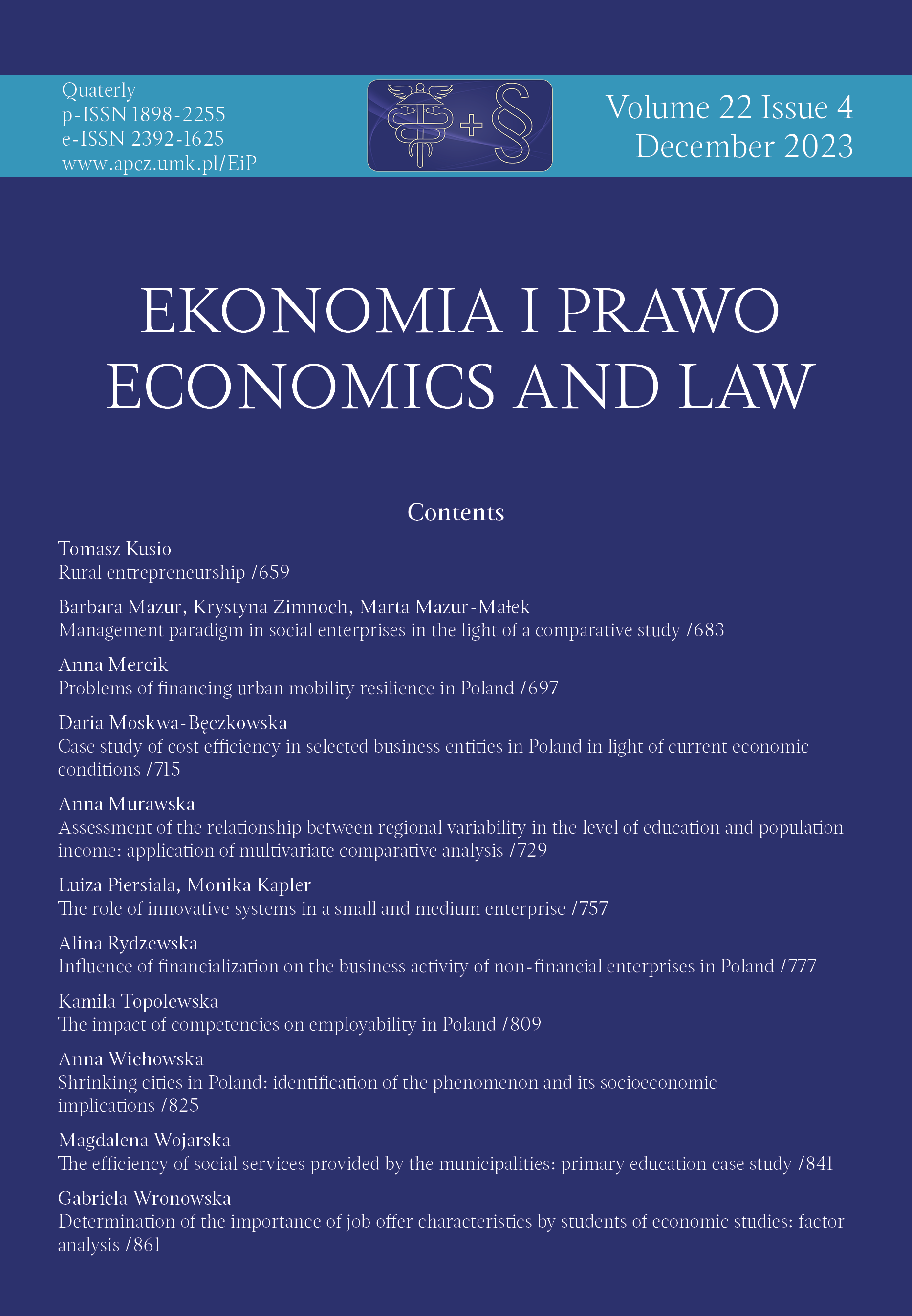 Case study of cost efficiency in selected
business entities in Poland in light
of current economic conditions Cover Image