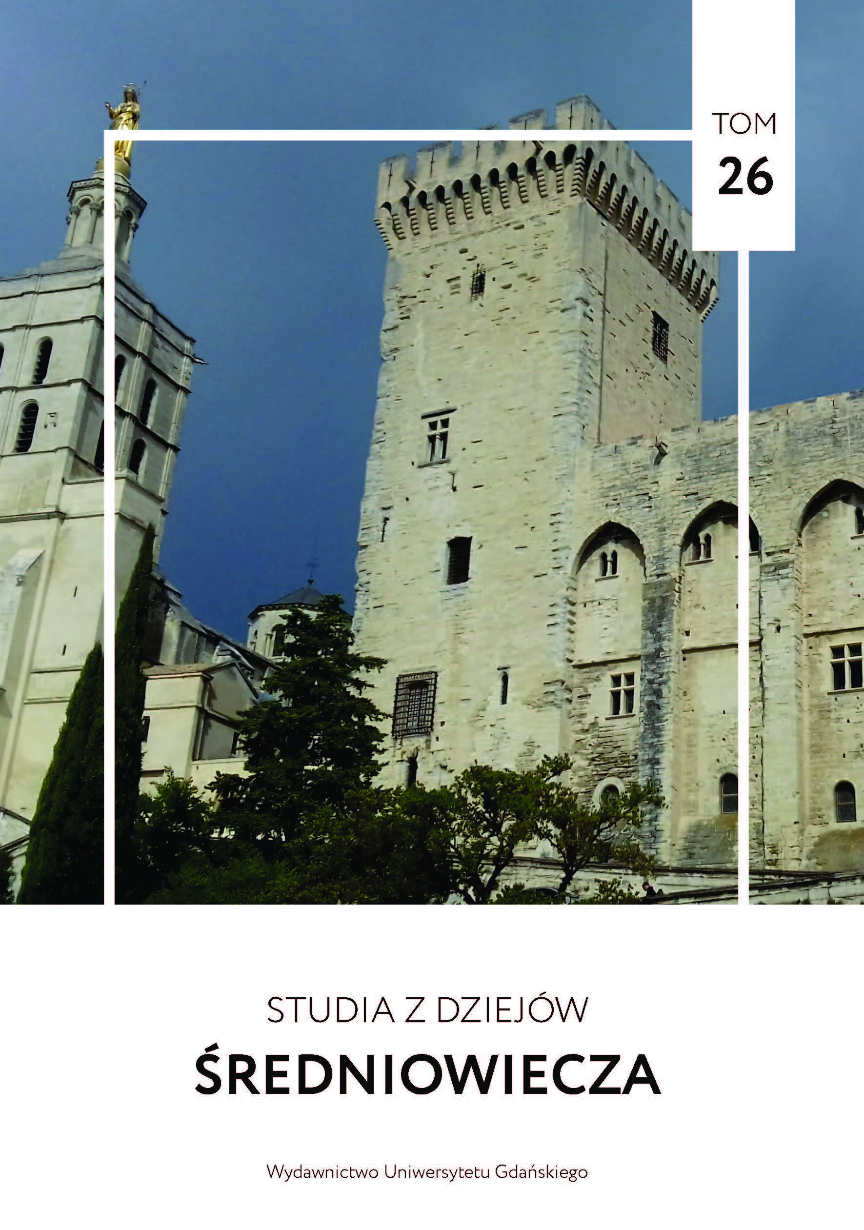 Techniki budowy zamków w ziemi chełmińskiej. Nowe dane w świetle badań archeologiczno­architektonicznych
z lat 2016–2018