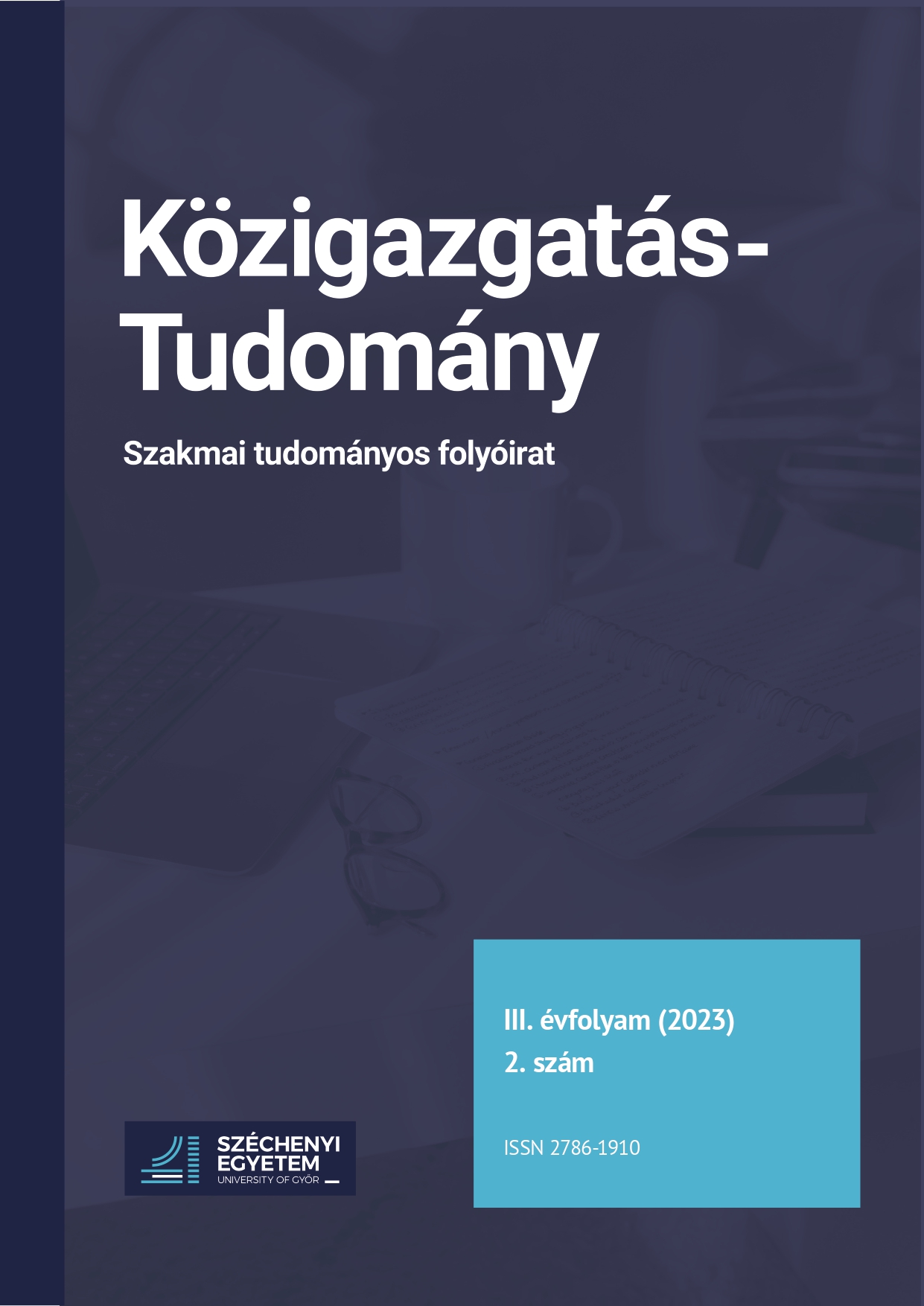 The legal and social framework of the digitalization of Hungarian tax administration procedures and services, its challenges Cover Image
