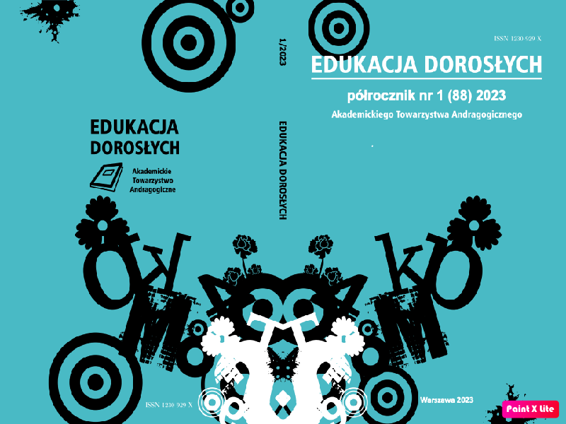 INNOWACJE W EDUKACJI DOROSŁYCH: KOMUNIKAT Z BADAŃ NAD DOŚWIADCZENIAMI W TWÓRCZEJ PRACY DYDAKTYCZNEJ
NAUCZYCIELI AKADEMICKICH