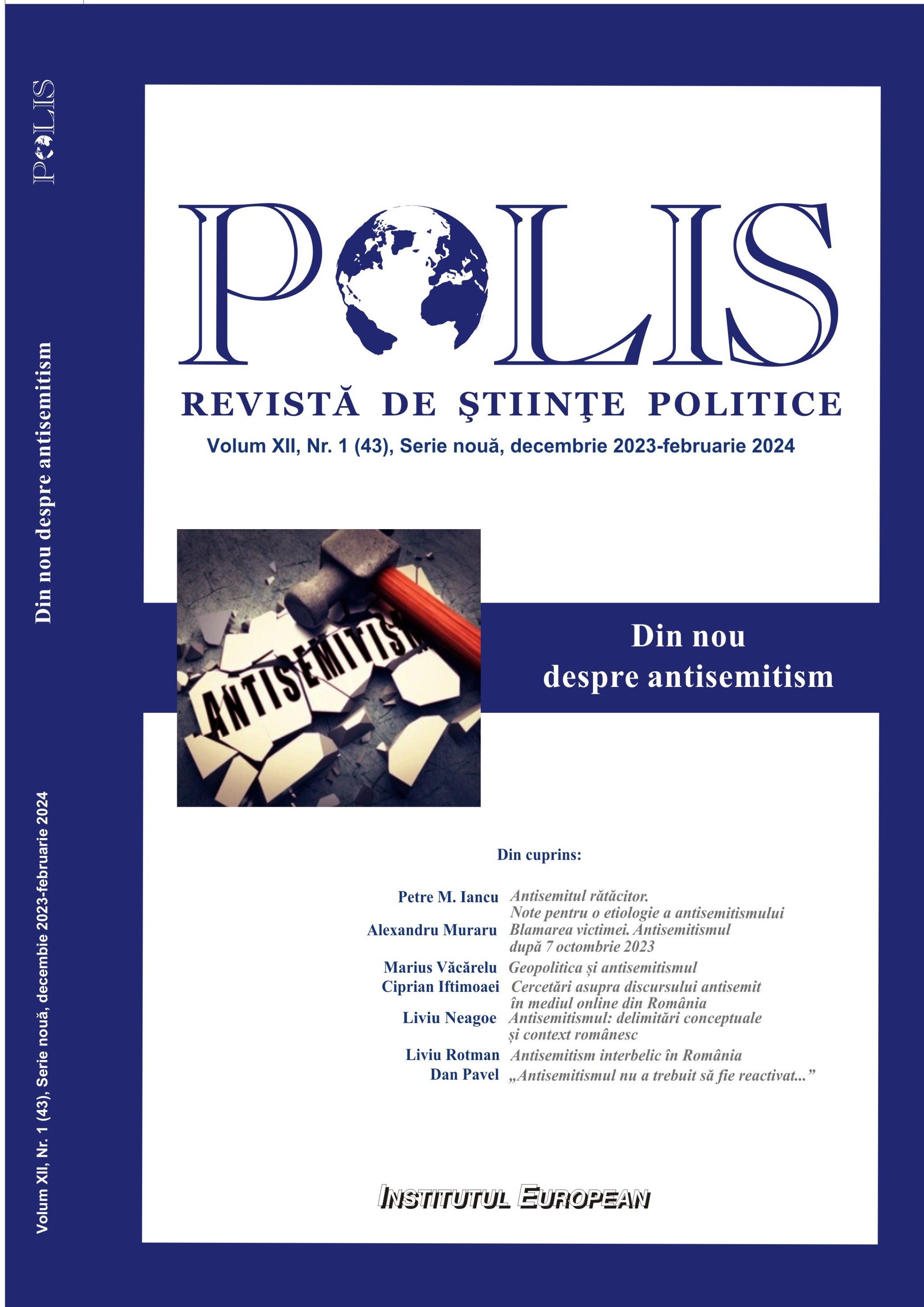 Liviu Rotman (coord.), Explozia antisemitismului în lumea euro-atlantică 
în contextul crizei din Orientul Mijlociu”, 
Centrul de Studii Israeliene „Theodor Herzl” SNSPA, 2023, 43 p Cover Image