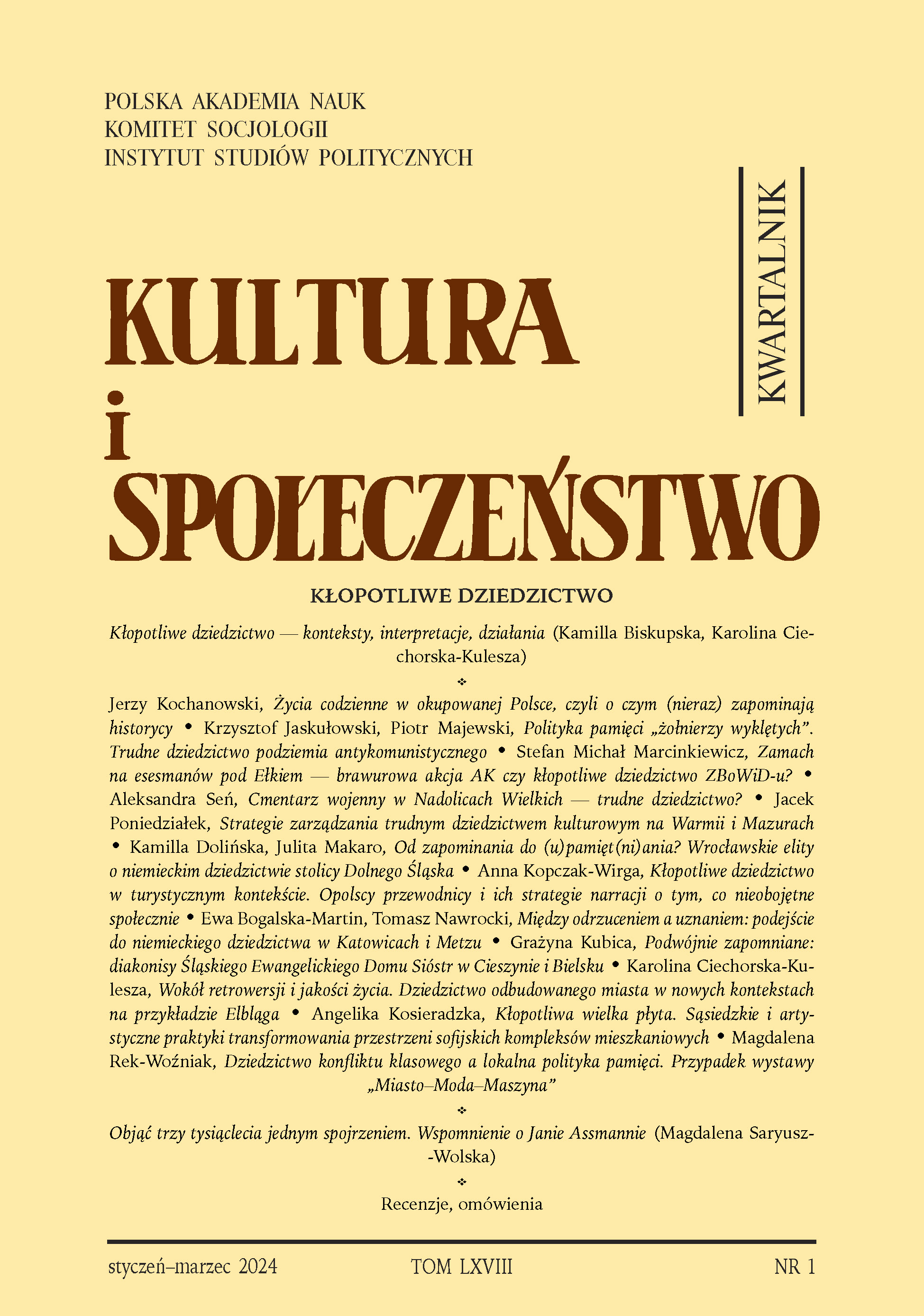 DISSONANT HERITAGE IN THE CONTEXT OF TOURISM. OPOLE TOUR GUIDES AND THEIR NARRATIVE STRATEGIES ON WHAT IS NOT SOCIALLY INDIFFERENT Cover Image