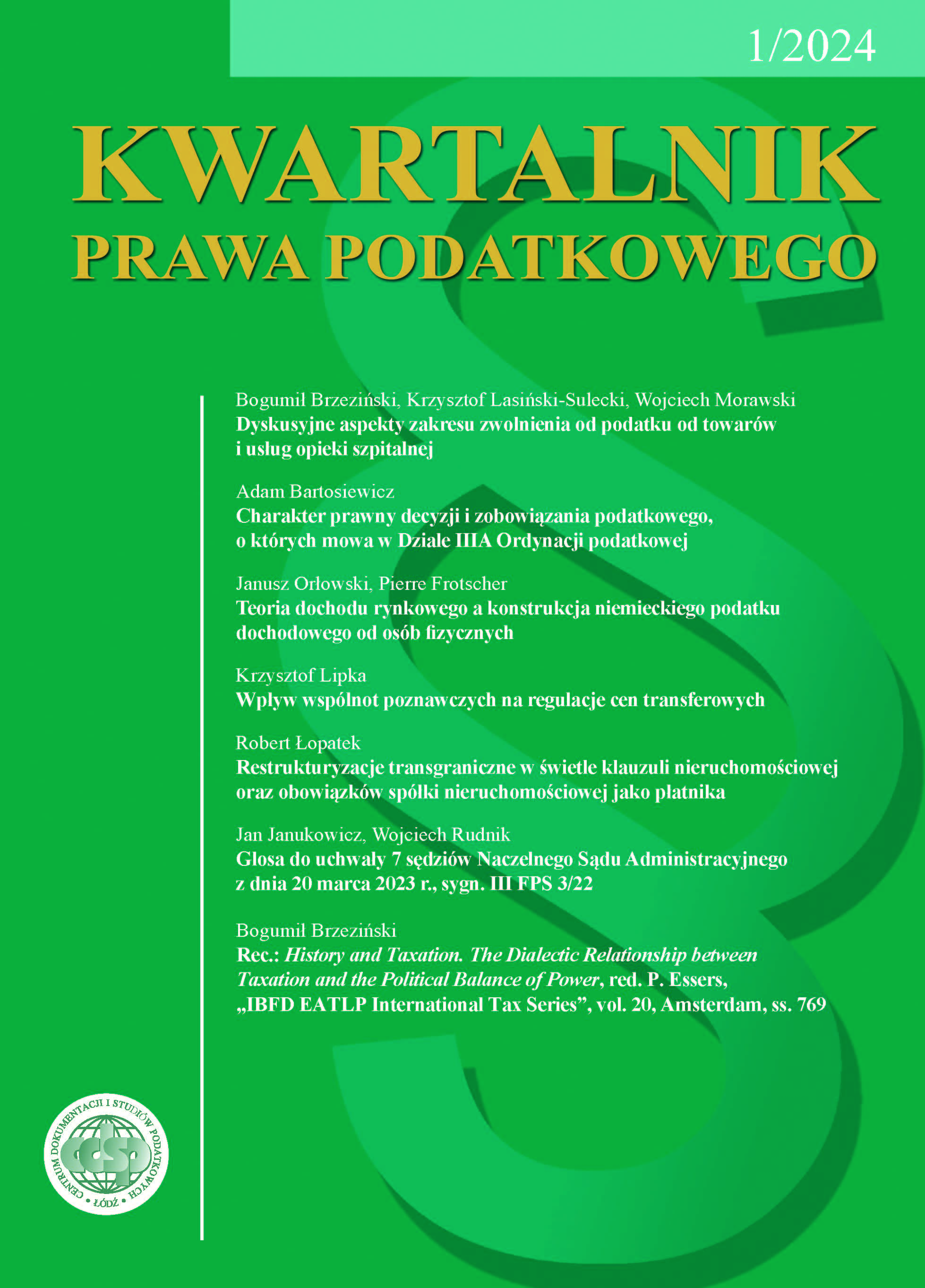 History and Taxation. The Dialectic Relationship between Taxation and the Political Balance of Power, red. P. Essers, „IBFD EATLP International Tax Series”, vol. 20, Amsterdam, ss. 769