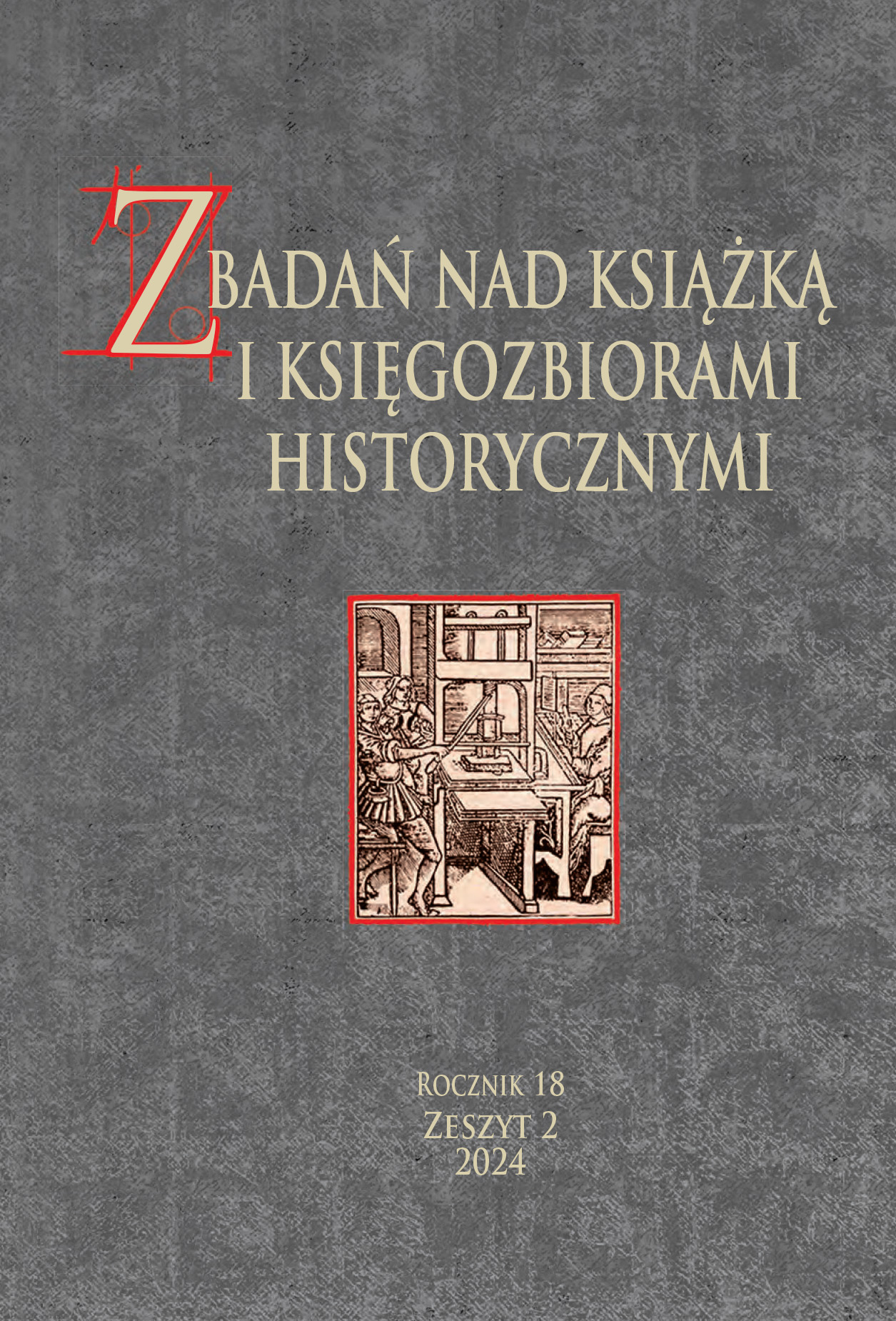 "He was a European, an educated man". Foreign contacts of Professor Adam Schaff (1913-2006) based on provenance analysis of selected copies from his book collection Cover Image