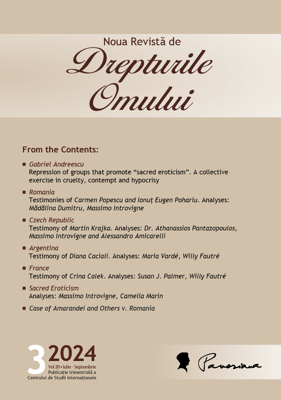 Argentina - Testimony of Diana Caciali. María Vardé, Anti-cult theories in the discourses on human trafficking in Argentina. Willy Fautré, ARGENTINA: A yoga school in the eye of a media storm and police abuse of the Freedom of Religion and Belief
