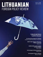 Lithuanian Foreign Policy: Leading through Values in a Changing Global Order