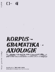 Korpus - gramatika - axiologie