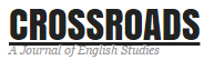 Crossroads. A Journal of English Studies
