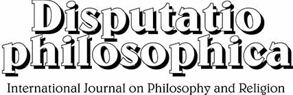 Disputatio philosophica: International Journal on Philosophy and Religion