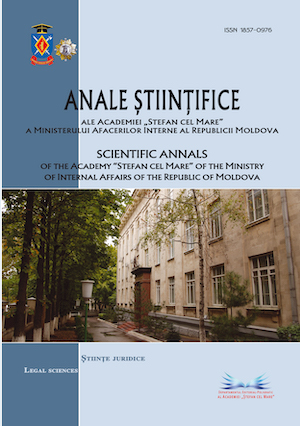 Anale Ştiintifice ale Academiei “Ştefan cel Mare” a Ministerului Afacerilor Interne al Republicii Moldova